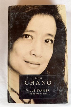 Ville svaner - Tre døtre av Kina av Jung Chang - Forside